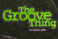 Groove Thing / Software